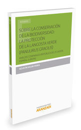 SOBRE LA CONSERVACIÓN DE LA BIODIVERSIDAD: LA PROTECCIÓN DE LA LANGOSTA VERDE (P