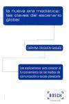 NUEVA ERA MEDIATICA, LA