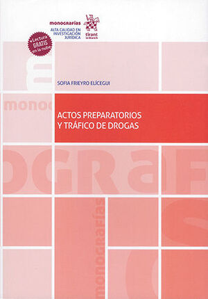 ACTOS PREPARATORIOS Y TRÁFICO DE DROGAS