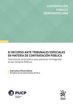 RECURSO ANTE TRIBUNALES ESPECIALES EN MATERIA DE CONTRATACIÓN PLÚBLICA, LA