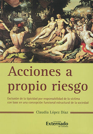 ACCIONES A PROPIO RIESGO