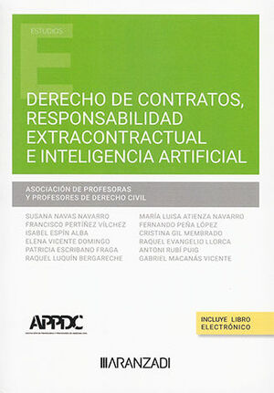 [9788411627283] DERECHO DE CONTRATOS, RESPONSABILIDAD EXTRACONTRACTUAL E INTELIGENCIA ARTIFICIAL - 1.ª ED. 2024