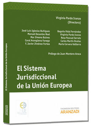 [9788490148723] SISTEMA JURISDICCIONAL DE LA UNIÓN EUROPEA, EL