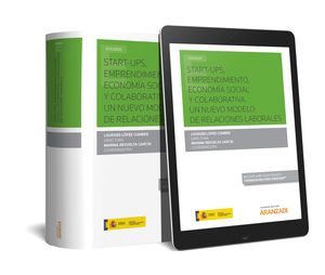 [9788491776628] START-UPS, EMPRENDIMIENTO, ECONOMÍA SOCIAL Y COLABORATIVA. UN NUEVO MODELO DE RE