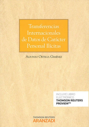 [9788491355663] TRANSFERENCIAS INTERNACIONALES DE DATOS DE CARÁCTER PERSONAL ILÍCITAS