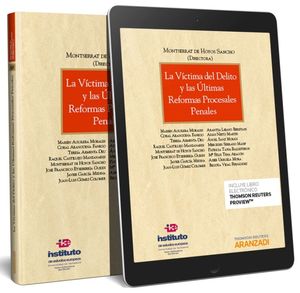 [9788491523406] VÍCTIMA DEL DELITO Y LAS ULTIMAS REFORMAS PROCESALES PENALES, LA