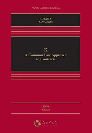 [9781543815597] K: A COMMON LAW APPROACH TO CONTRACTS - 3.ª ED. 2021