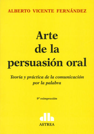 [9789505085576] ARTE DE LA PERSUASIÓN ORAL