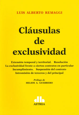 [9789877062014] CLÁUSULAS DE EXCLUSIVIDAD - 1.ª ED. 2017