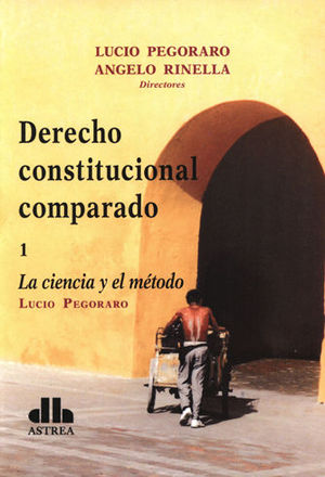 [9789877060898] DERECHO CONSTITUCIONAL COMPARADO - TOMO 1