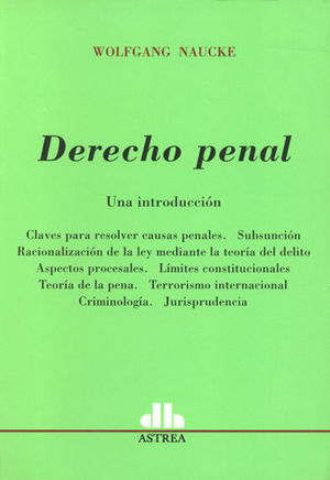 [9789505087303] DERECHO PENAL. UNA INTRODUCCIÓN - EDICIÓN 2006