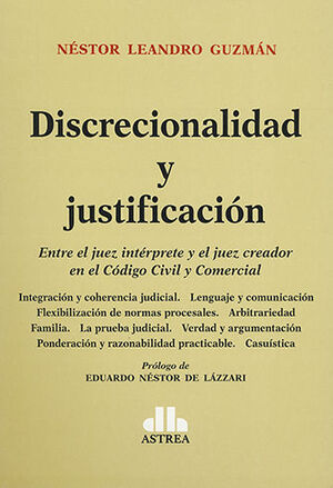[9789877062250] DISCRECIONALIDAD Y JUSTIFICACIÓN - 1.ª ED. 2019