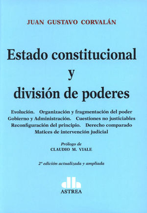[9789877061505] ESTADO CONSTITUCIONAL Y DIVISION DE PODERES