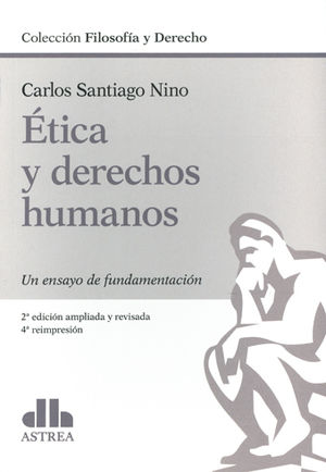 [9789505082896] ÉTICA Y DERECHOS HUMANOS - 2.ª ED. 1989, 5.ª REIMP. 2020