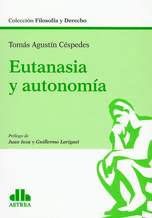 [9789877063172] EUTANASIA Y AUTONOMÍA