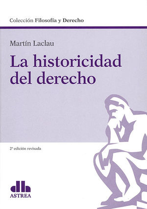 [9789877062977] HISTORICIDAD DEL DERECHO, LA