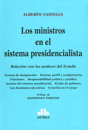 [9789877060973] MINISTROS EN EL SISTEMA PRESIDENCIALISTA, LOS