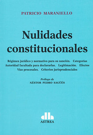 [9789877064247] NULIDADES CONSTITUCIONALES - 1.ª ED. 2022