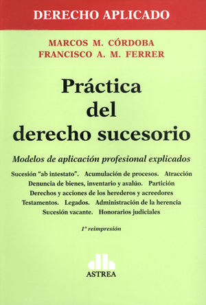 [9789877061208] PRÁCTICA DEL DERECHO SUCESORIO