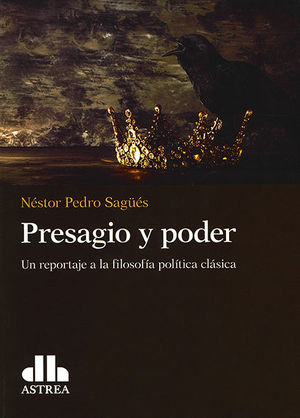 [9789877062687] PRESAGIO Y PODER - 1.ª ED. 2019