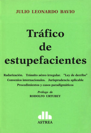 [9789877060393] TRÁFICO DE ESTUPEFACIENTES