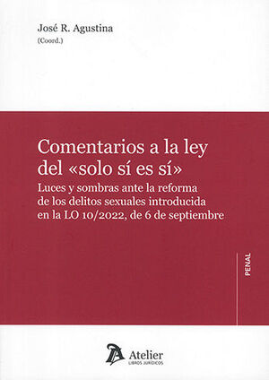 [9788418780936] COMENTARIOS A LA LEY DEL «SOLO SÍ ES SÍ» - 1.ª ED. 2023