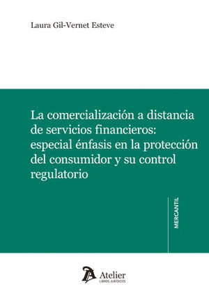 [9788416652402] COMERCIALIZACIÓN A DISTANCIA DE SERVICIOS FINANCIEROS, LA