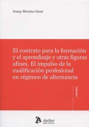 [9788415690795] CONTRATO PARA LA FORMACIÓN Y EL APRENDIZAJE Y OTRAS FIGURAS AFINES., EL
