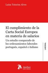 [9788415690511] CUMPLIMIENTO DE LA CARTA SOCIAL EUROPEA EN MATERIA DE SALARIOS.