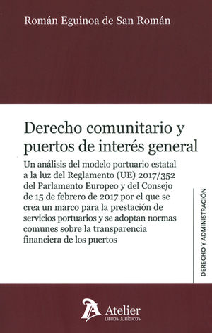 [9788416652549] DERECHO COMUNITARIO Y PUERTOS DE INTERÉS GENERAL.