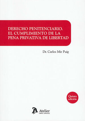 [9788418780462] DERECHO PENITENCIARIO - 5.ª ED. 2022