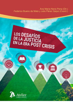 [9788416652297] DESAFIOS DE LA JUSTICIA EN LA ERA POST CRISIS