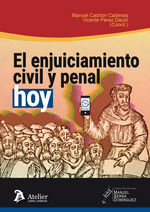 [9788417466756] ENJUICIAMIENTO CIVIL Y PENAL HOY, EL
