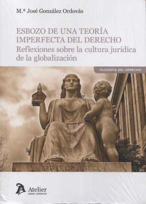 [9788416652969] ESBOZO DE UNA TEORÍA IMPERFECTA DEL DERECHO