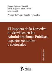 [9788492788767] IMPACTO DE LA DIRECTIVA DE SERVICIOS EN LAS ADMINISTRACIONES PÚBLICAS: ASPECT, EL