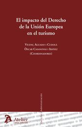 [9788415690061] IMPACTO DEL DERECHO DE LA UNIÓN EUROPEA EN EL TURISMO