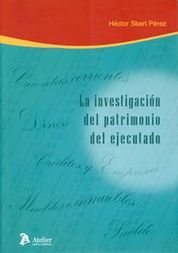 [9788496758810] INVESTIGACIÓN DEL PATRIMONIO DEL EJECUTADO, LA.