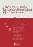 [9788492788255] JUSTICIA DE TRANSICIÓN, JUSTICIA PENAL INTERNACIONAL Y JUSTICIA UNIVERSAL