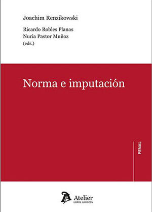 [9788410174634] NORMA E IMPUTACIÓN - 1.ª ED. 2024