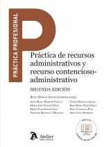 [9788418244490] PRÁCTICA DE RECURSOS ADMINISTRATIVOS Y RECURSO CONTENCIOSO-ADMINISTRATIVO - 2.ª ED. 2021