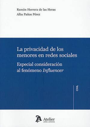 [9788418244964] PRIVACIDAD DE LOS MENORES EN REDES SOCIALES, LA - 1.ª ED. 2022