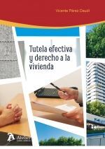 [9788418244360] TUTELA EFECTIVA Y DERECHO A LA VIVIENDA