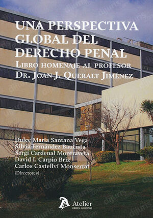 [9788418244841] UNA PERSPECTIVA GLOBAL DEL DERECHO PENAL - 1.ª ED. 2021