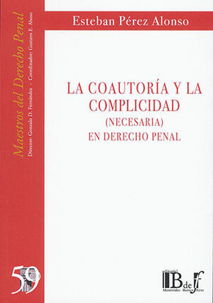 [9789915650098] COAUTORÍA Y LA COMPLICIDAD, LA - 1.ª ED. 2020, REIMP. 2022