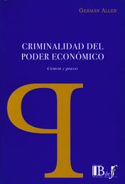 [9789974676718] CRIMINALIDAD DEL PODER ECONÓMICO