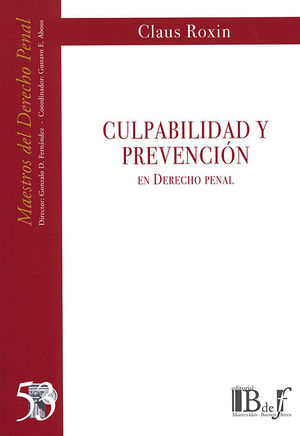 [9789974745742] CULPABILIDAD Y PREVENCIÓN EN DERECHO PENAL - 2.ª ED. 2022