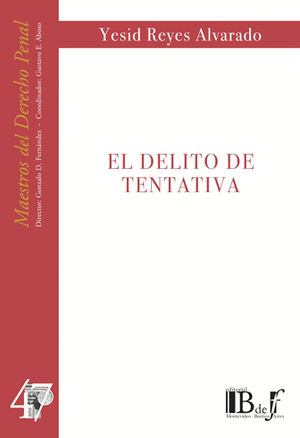 [9789974708846] DELITO DE TENTATIVA, EL - ED. 2016, REIMP. 2018
