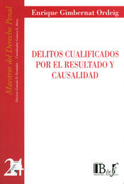 [9789974578838] DELITOS CUALIFICADOS POR EL RESULTADO Y CAUSALIDAD - 2.ª ED. 2007 REIMP. 2018