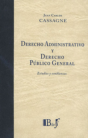 [9789974745957] DERECHO ADMINISTRATIVO Y DERECHO PÚBLICO GENERAL - 1.ª ED. 2020