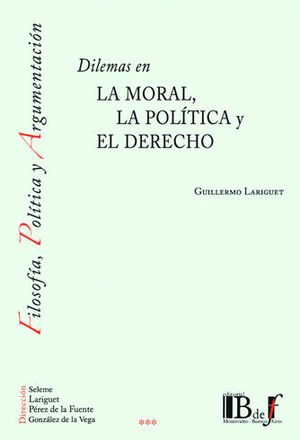 [9789974745346] DILEMAS EN LA MORAL, LA POLÍTICA Y EL DERECHO